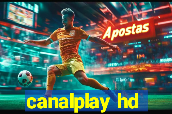 canalplay hd